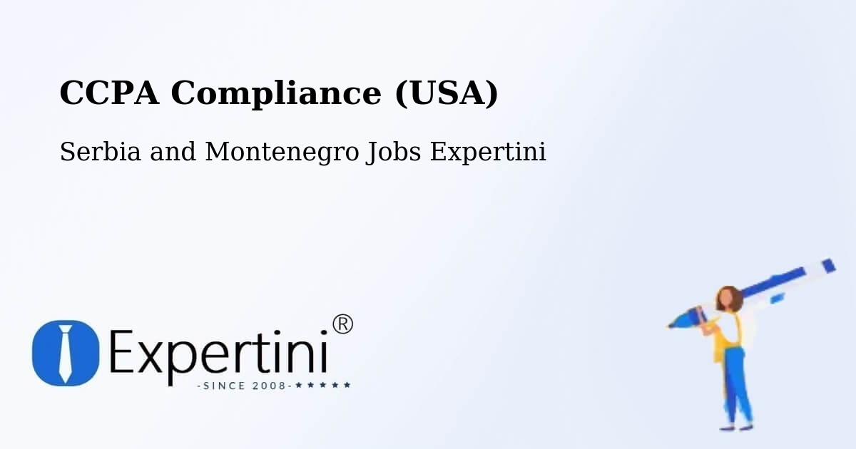 CCPA Privacy Rights & Compliance Notice – Ancaster - Serbia and Montenegro Jobs Expertini