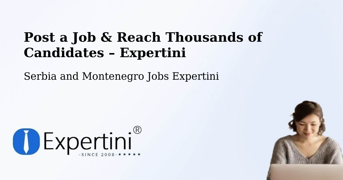 Post a Job in Ancaster – Hire the Right Talent - Ancaster, Serbia and Montenegro Jobs Expertini