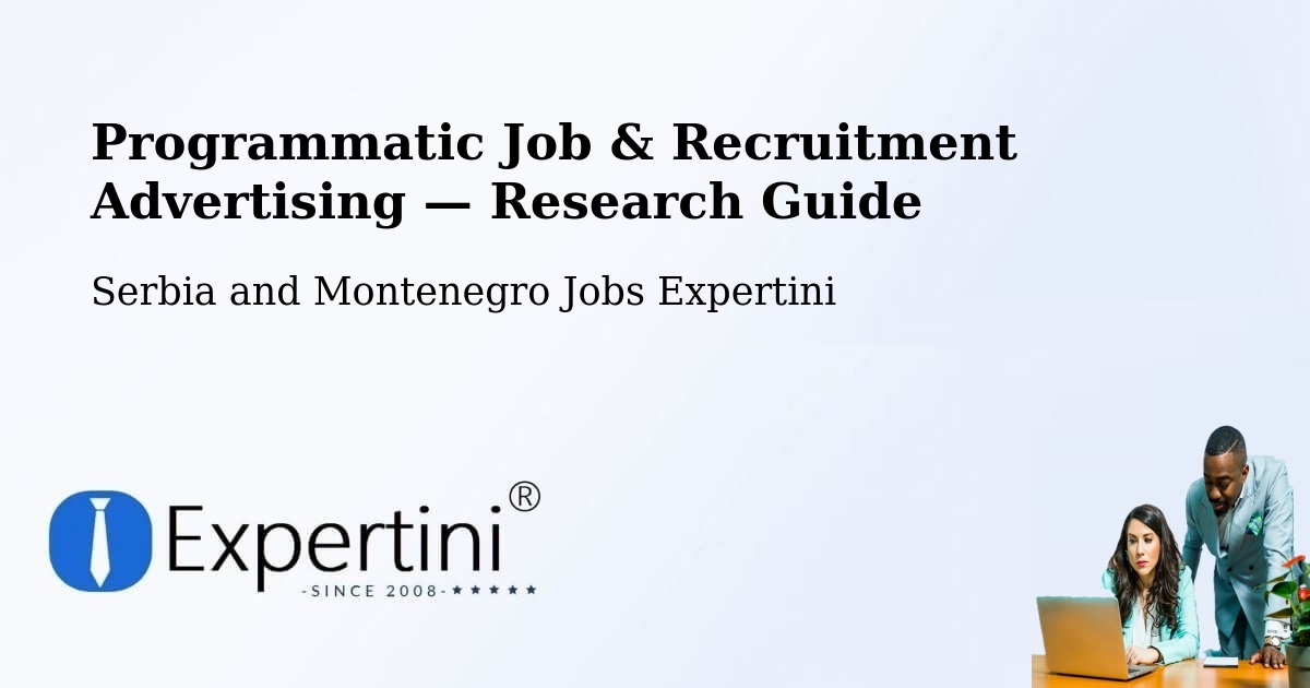 Programmatic Job & Recruitment Advertising — Research Guide – Ancaster