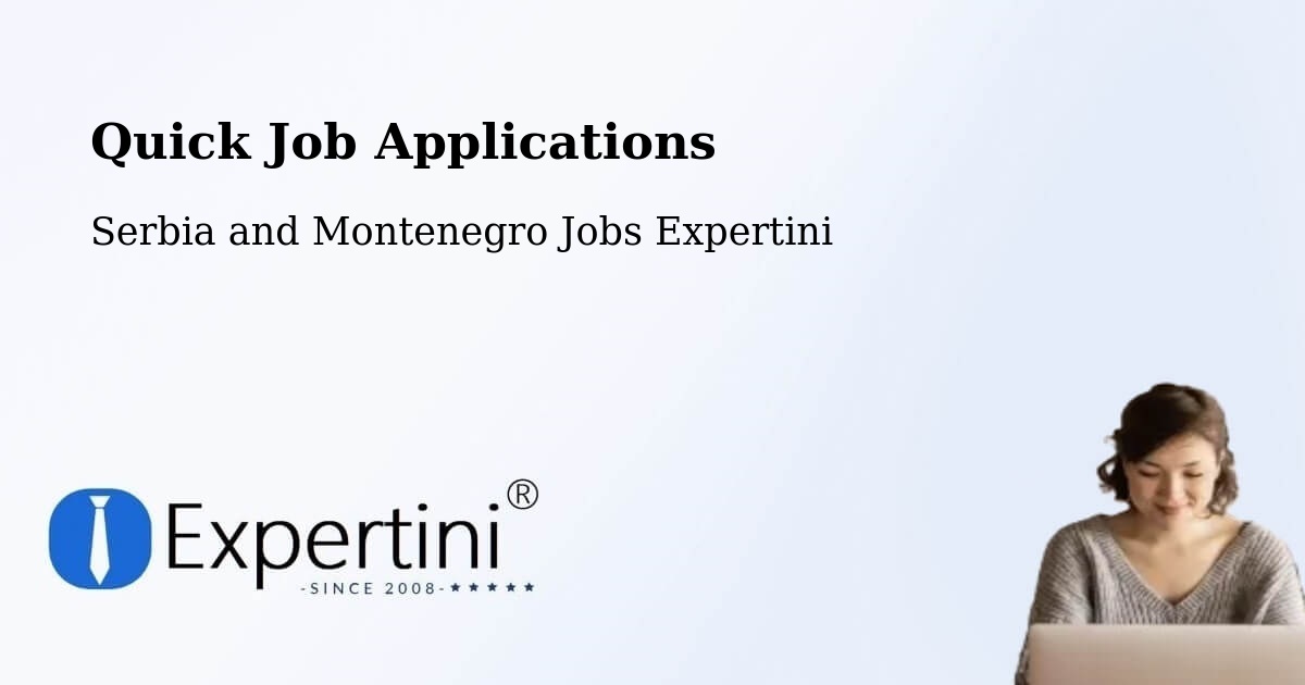 Quick Apply Feature – Ancaster - Serbia and Montenegro Jobs Expertini