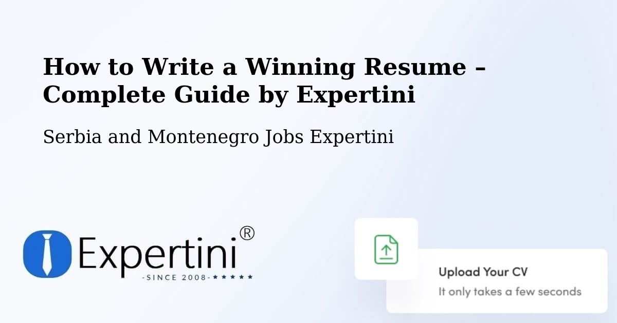 Resume Writing Guide for Job Seekers – Ancaster - Ancaster, Serbia and Montenegro Jobs Expertini